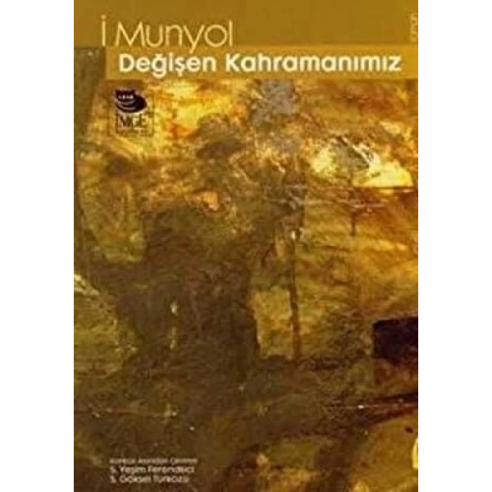 Değişen Kahramanımız