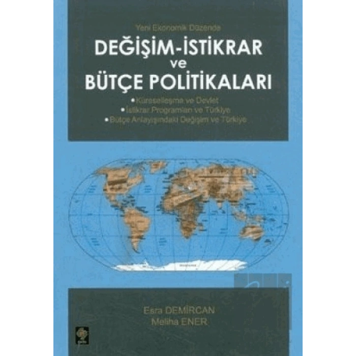 Değişim - İstikrar ve Bütçe Politikaları