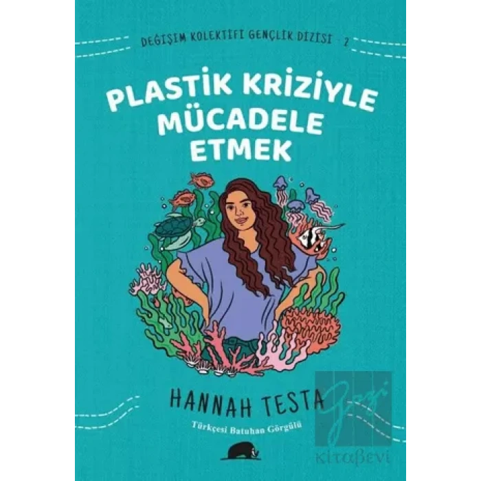 Değişim Kolektifi Gençlik Dizisi 2: Plastik Kriziyle Mücadele Etmek