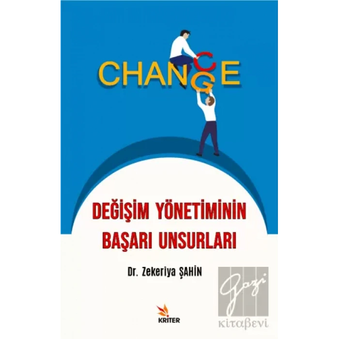Değişim Yönetiminin Başarı Unsurları