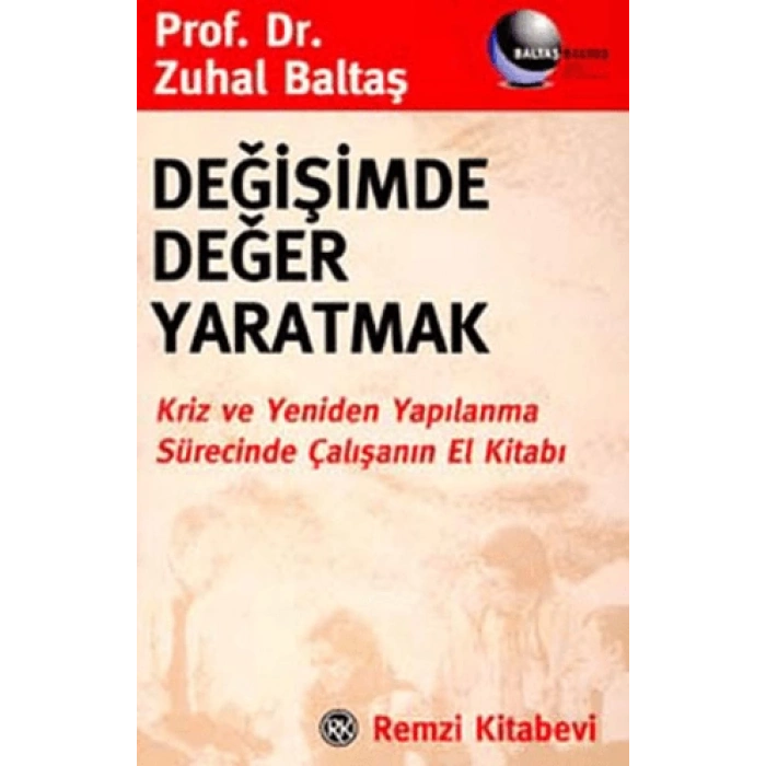 Değişimde Değer Yaratmak