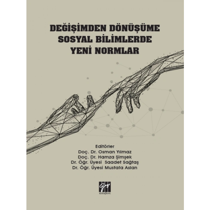 Değişimden Dönüşüme Sosyal Bilimlerde Yeni Normlar