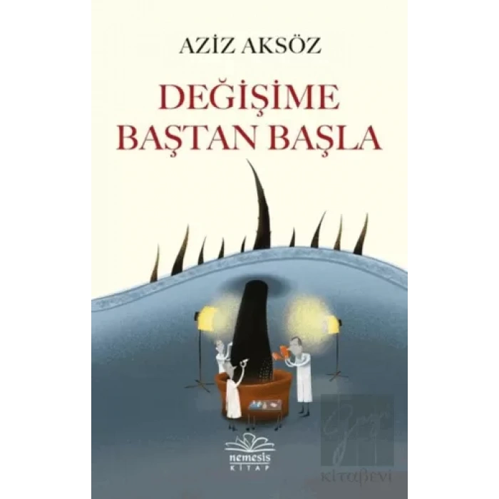 Değişime Baştan Başla