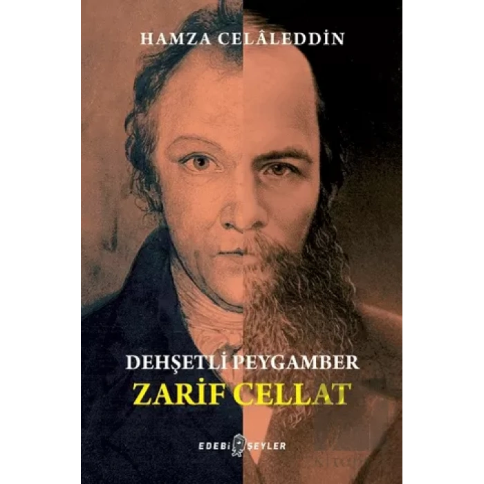 Dehşetli Peygamber - Zarif Cellat