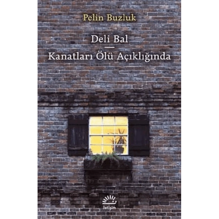 Deli Bal Kanatları Ölü Açıklığında