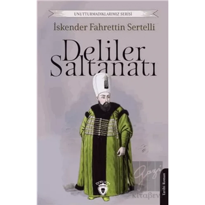 Deliler Saltanatı