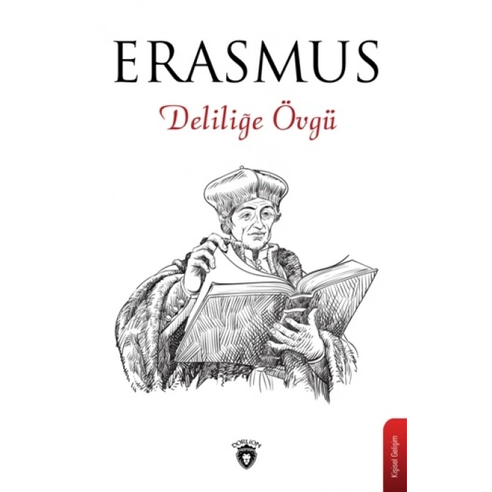Deliliğe Övgü