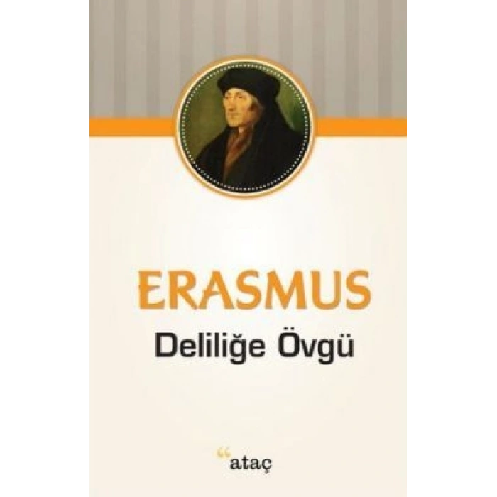 Deliliğe Övgü