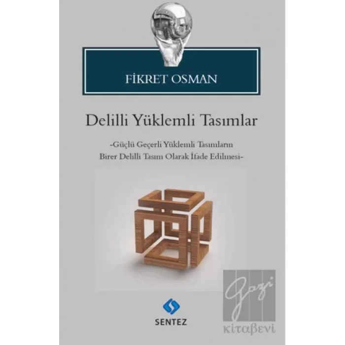 Delilli Yüklemli Tasımlar