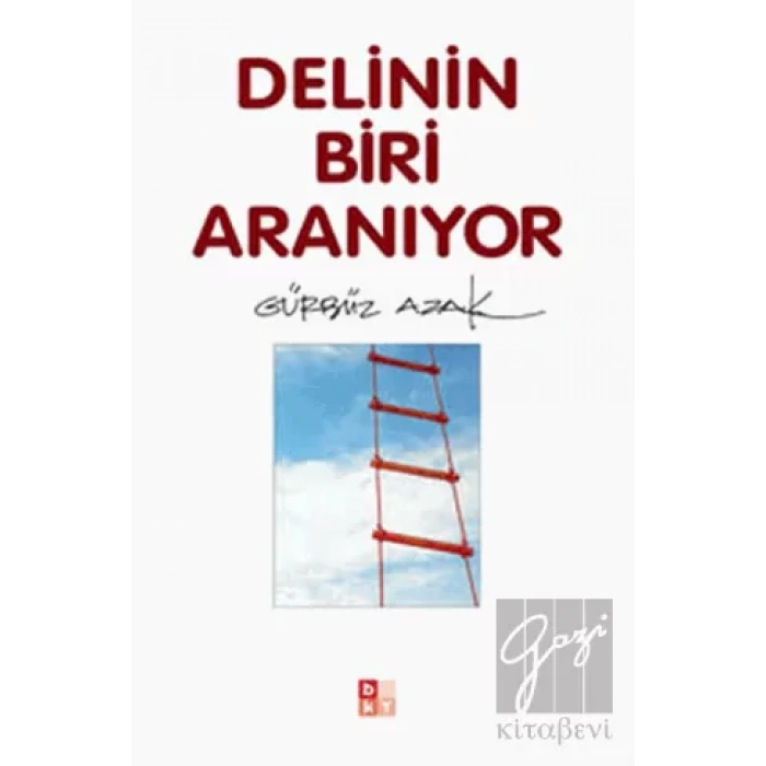 Delinin Biri Aranıyor