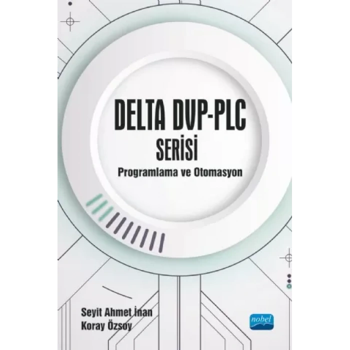DELTA DVP-PLC SERİSİ Programlama ve Otomasyon