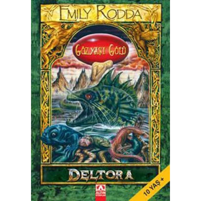 DELTORA- GÖZYAŞI GÖLÜ