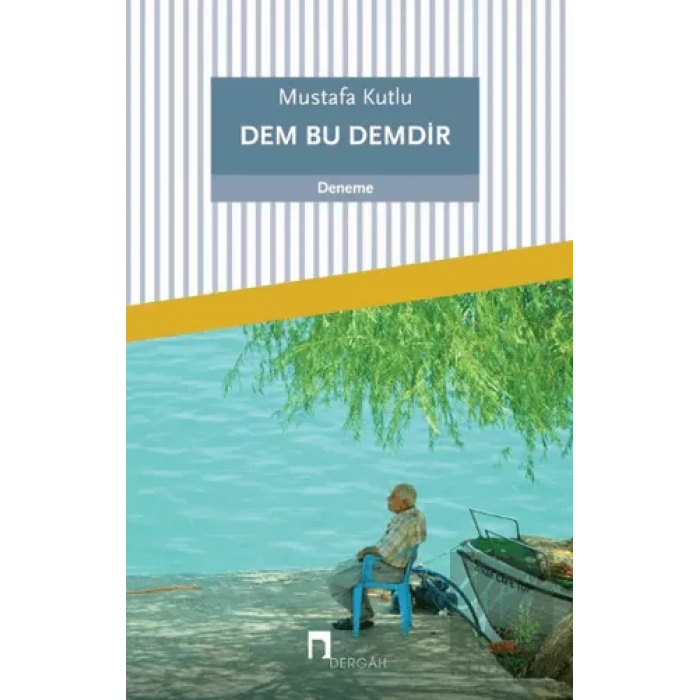 Dem Bu Demdir