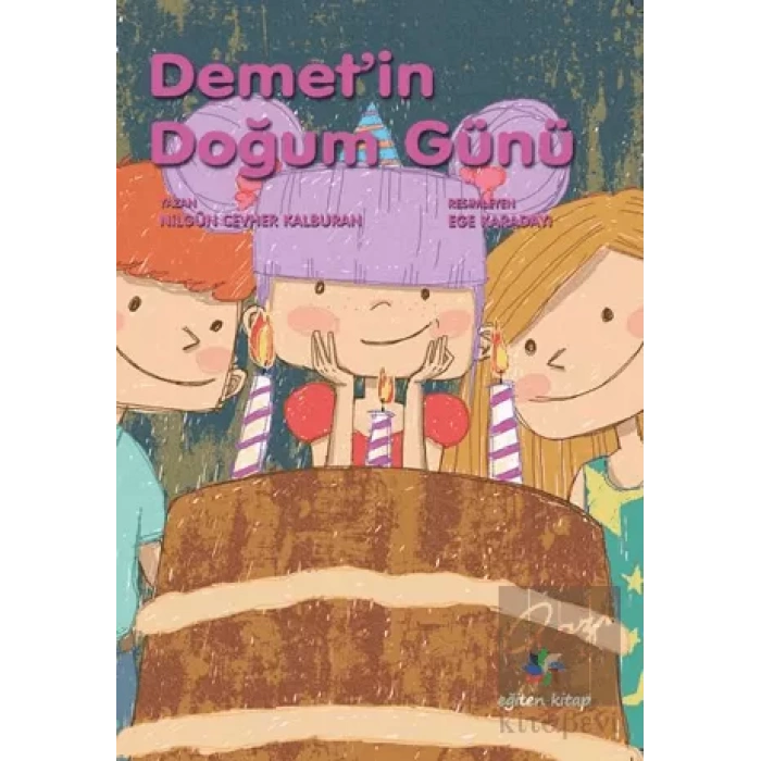 Demetin Doğum Günü