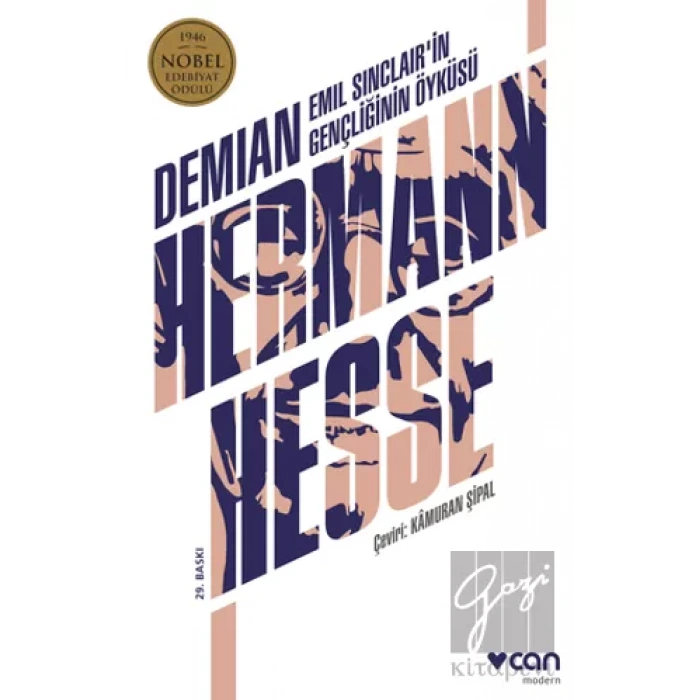 Demian: Emil Sinclairin Gençliğinin Öyküsü