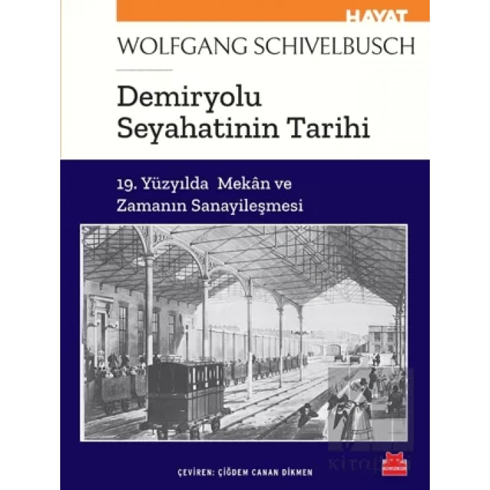 Demiryolu Seyahatinin Tarihi