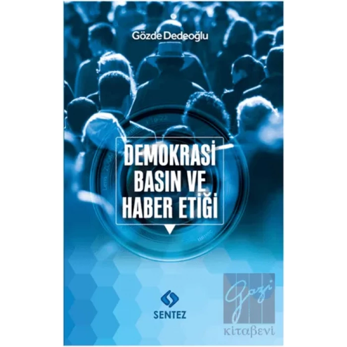 Demokrasi Basın ve Haber Etiği