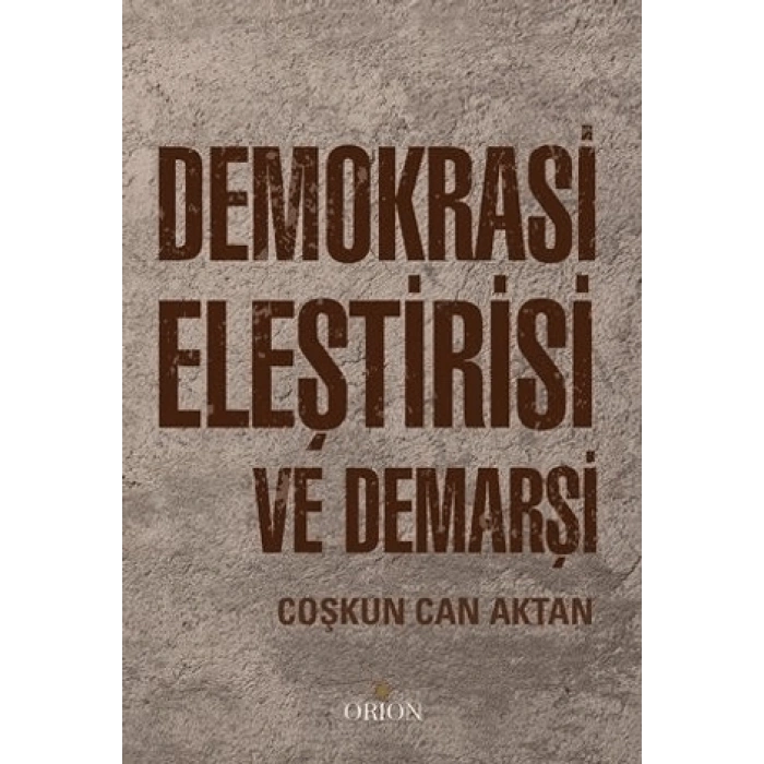 Demokrasi Eleştirisi ve Demarşi