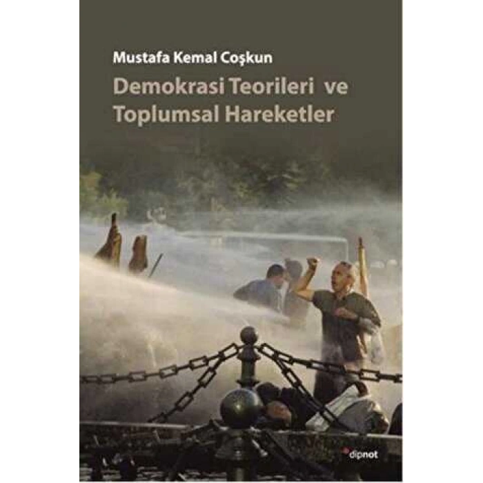 Demokrasi Teorileri ve Toplumsal Hareketler