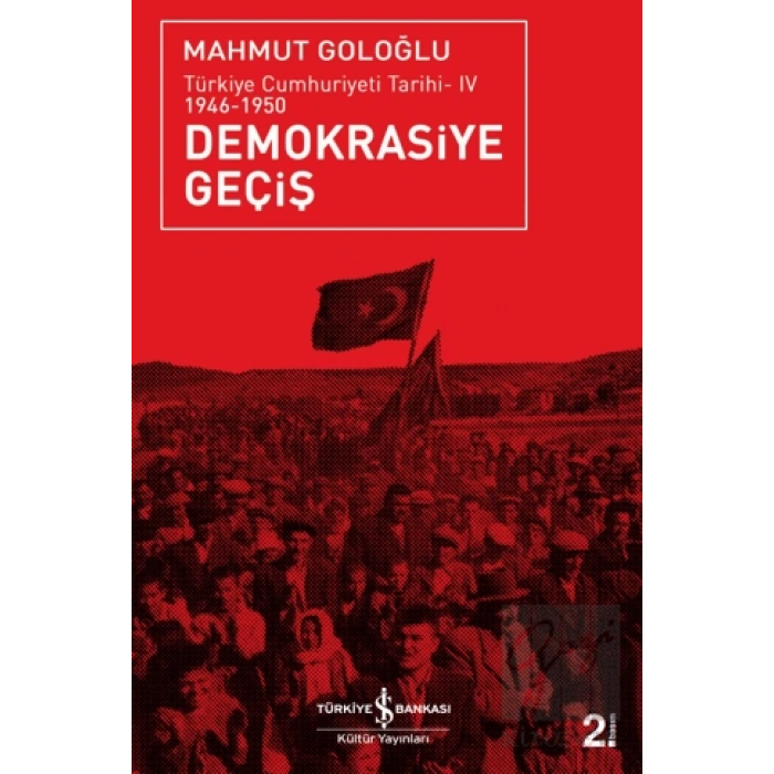 Demokrasiye Geçiş (1946-1950)