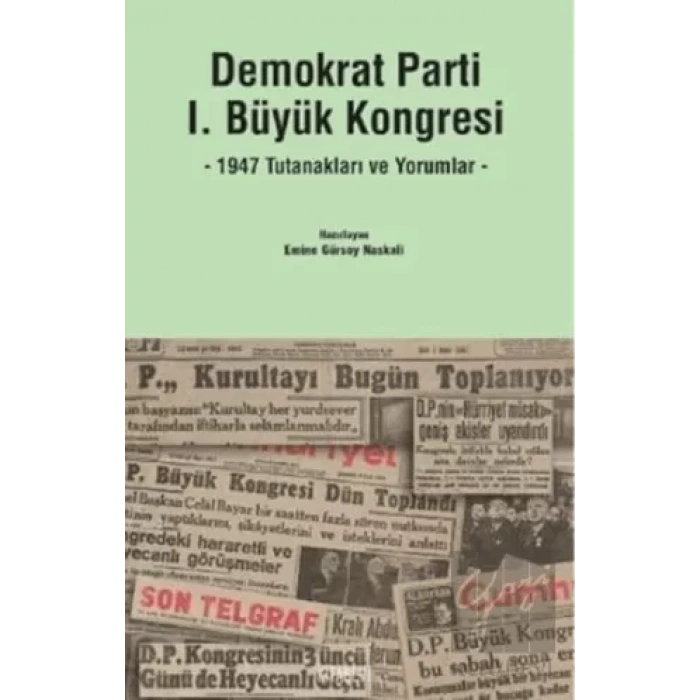 Demokrat Parti 1. Büyük Kongresi
