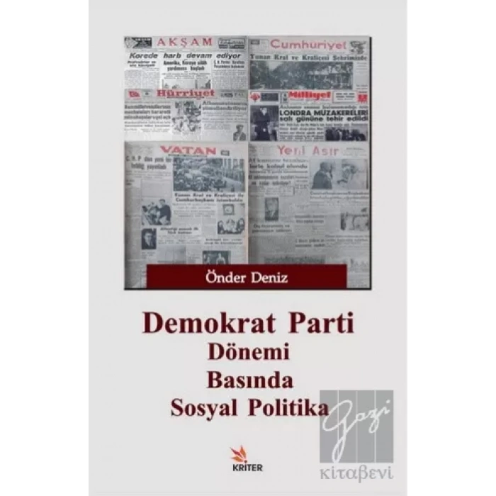 Demokrat Parti Dönemi Basında Sosyal Politika