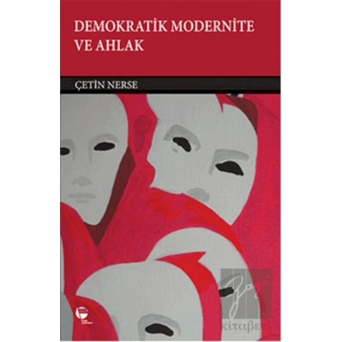 Demokratik Modernite ve Ahlak