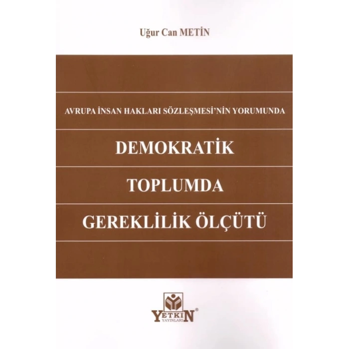 Demokratik Toplumda Gereklilik Ölçütü