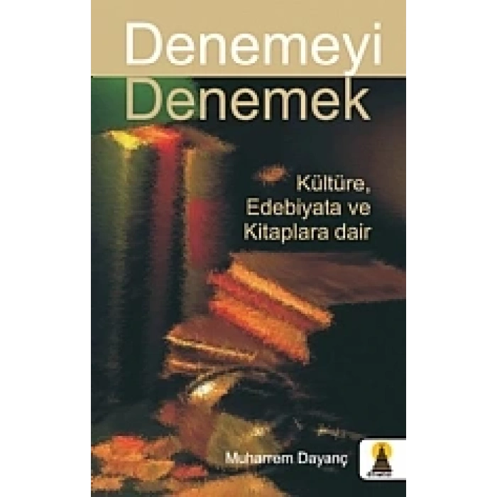 Denemeyi Denemek