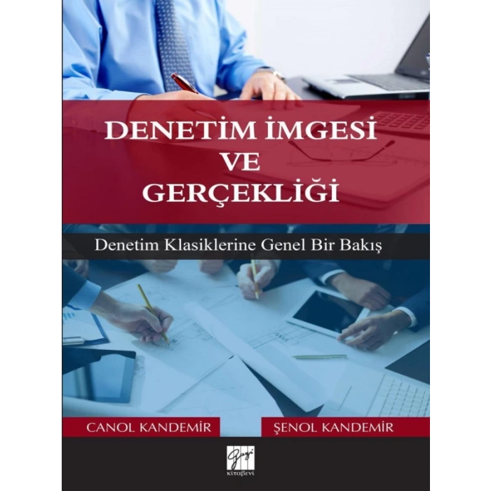 Denetim İmgesi ve Gerçekliği - Canol Kandemir - Şenol Kandemir