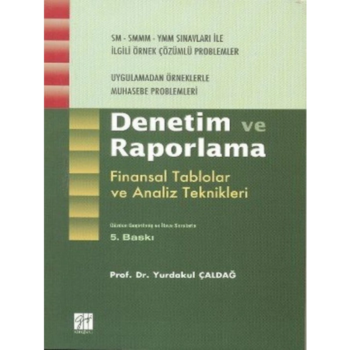 Denetim ve Raporlama - Yurdakul Çaldağ