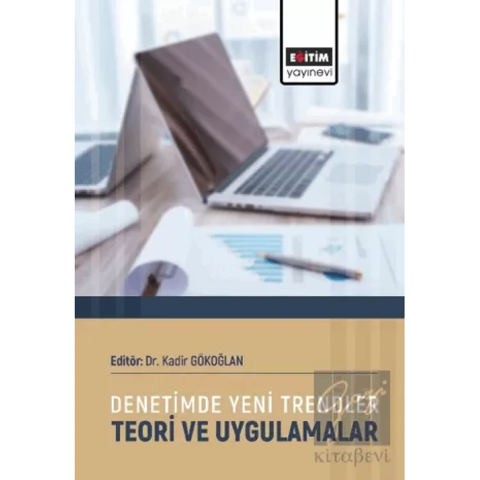 Denetimde Yeni Trendler Teori ve Uygulamalar
