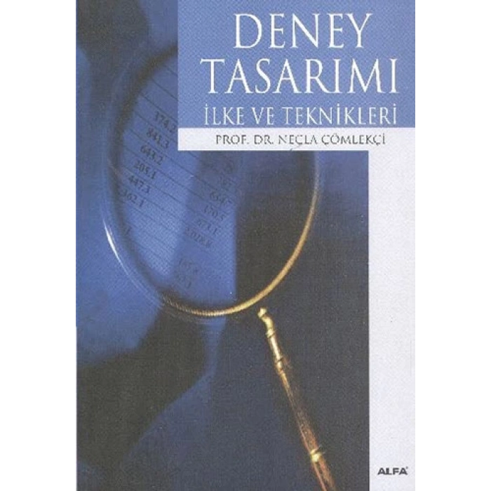 Deney Tasarımı İlke ve Teknikleri