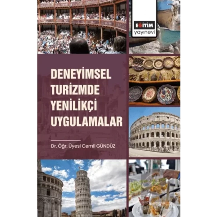 Deneyimsel Turizmde Yenilikçi Uygulamalar