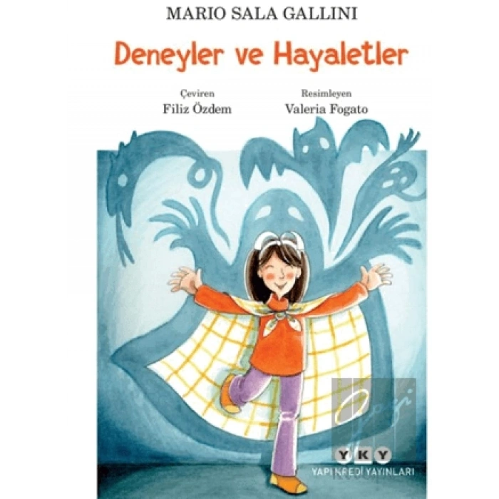 Deneyler ve Hayaletler