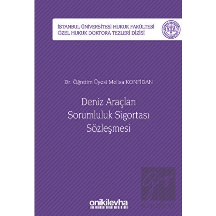 Deniz Araçları Sorumluluk Sigortası Sözleşmesi