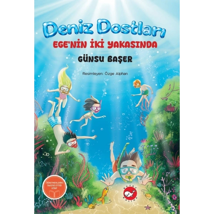 Deniz Dostları: Ege’nin  İki Yakasında