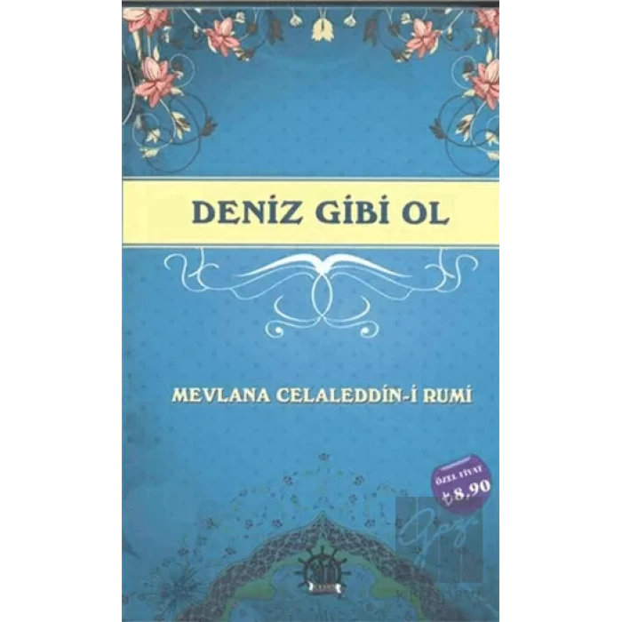 Deniz Gibi Ol