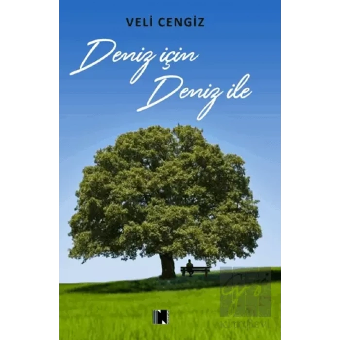 Deniz için Deniz ile