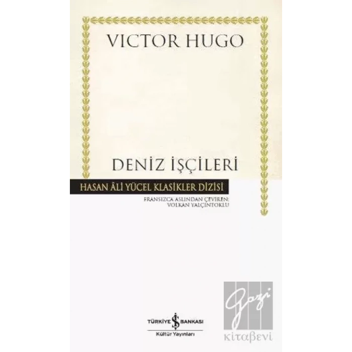 Deniz İşçileri (Ciltli)