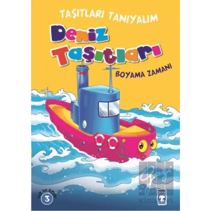 Deniz Taşıtları Boyama Zamanı - Taşıtları Tanıyalım