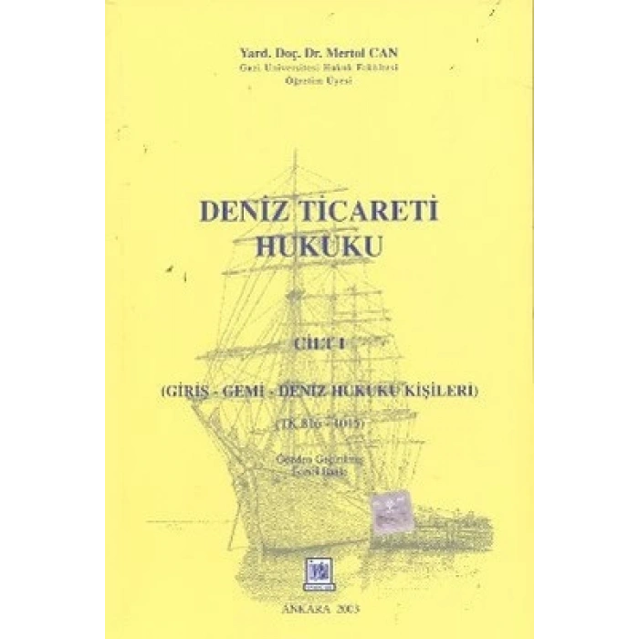 Deniz Ticareti Hukuku Cilt: 1