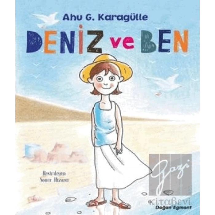 Deniz ve Ben