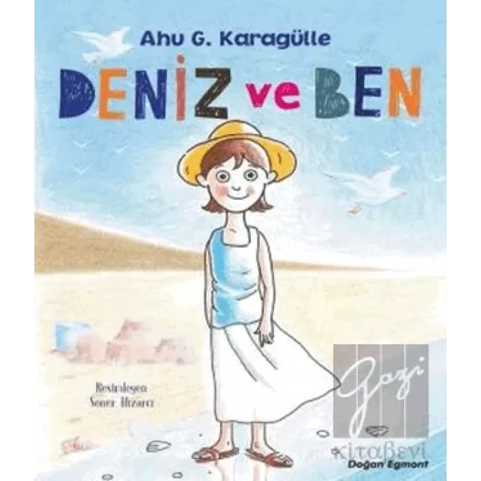 Deniz ve Ben