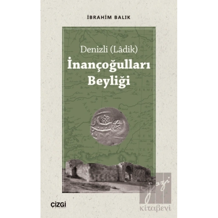 Denizli (Ladik) İnançoğulları Beyliği
