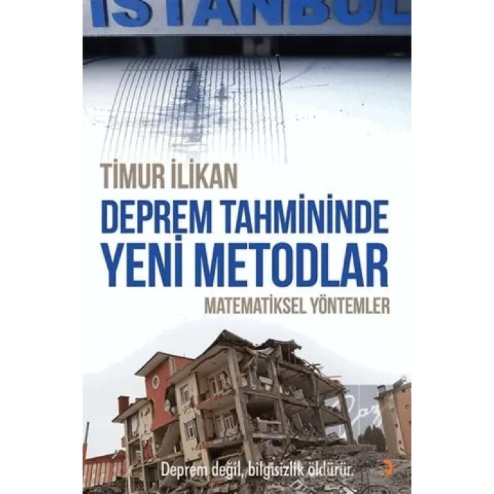 Deprem Tahmininde Yeni Metodlar