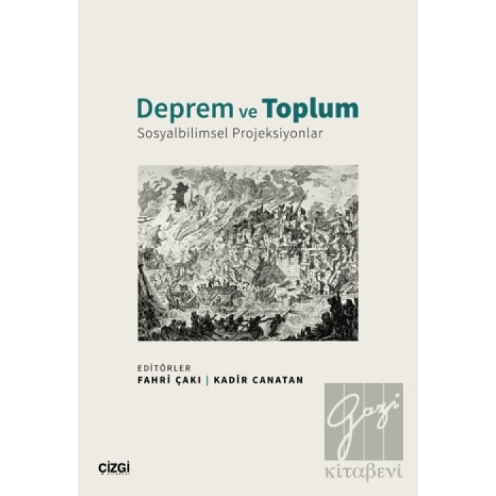 Deprem ve Toplum - Sosyalbilimsel Projeksiyonlar