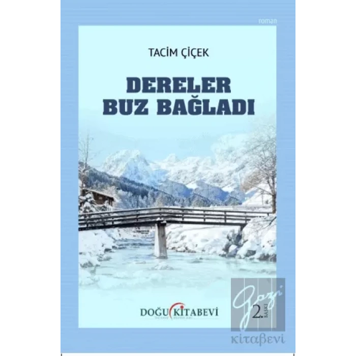 Dereler Buz Bağladı