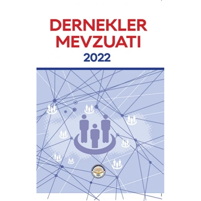 Dernekler Mevzuatı 2022