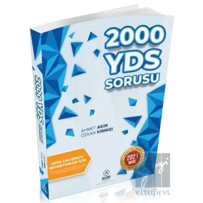 Ders Çalışmayı Sevmeyenler İçin 2000 YDS Sorusu